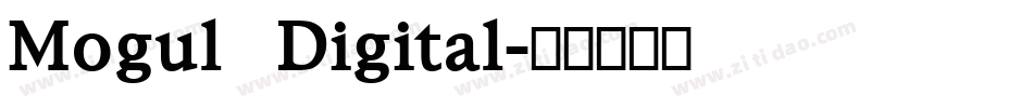 Mogul Digital字体转换